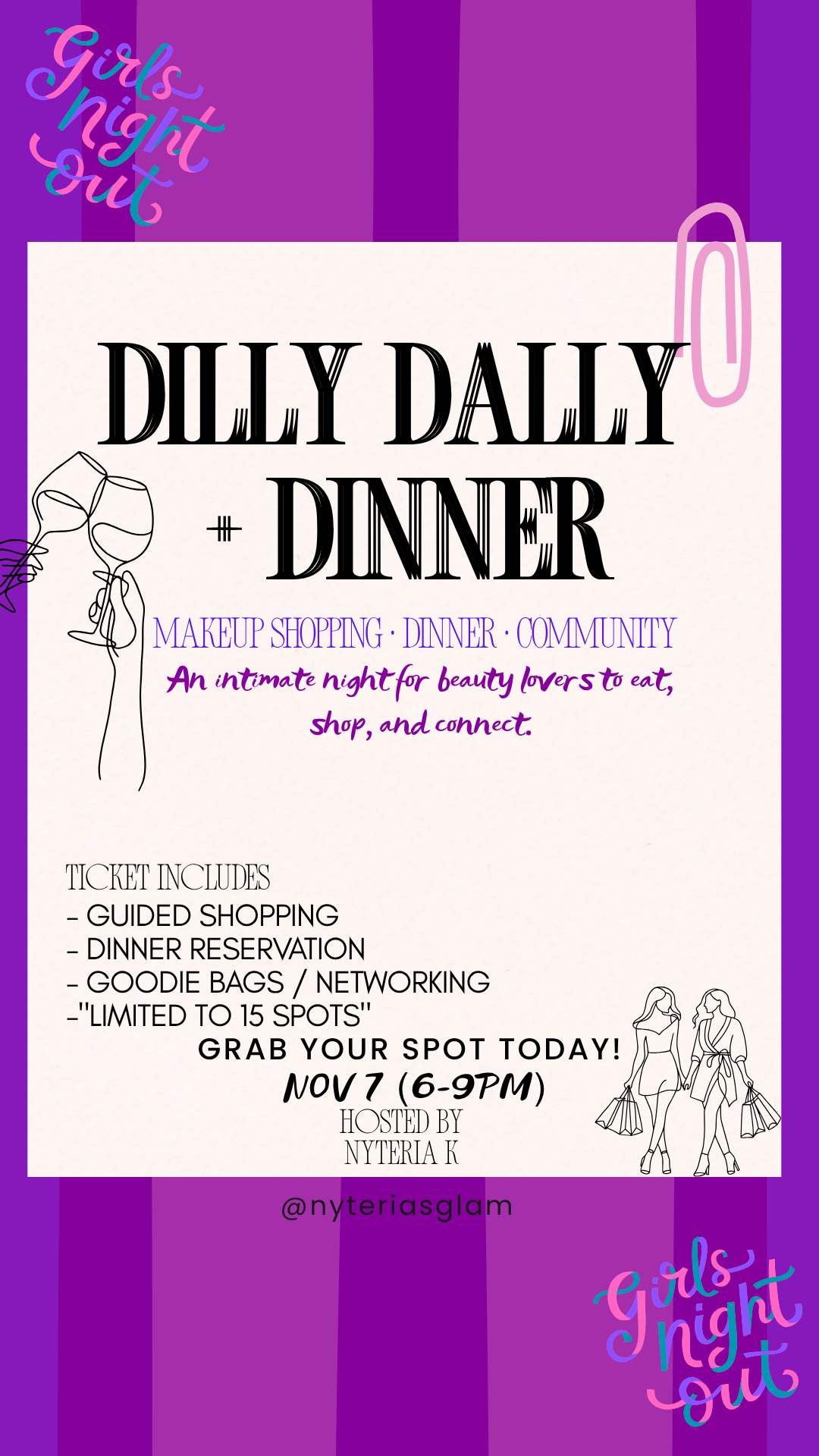 Dilly Dally + Dinner š